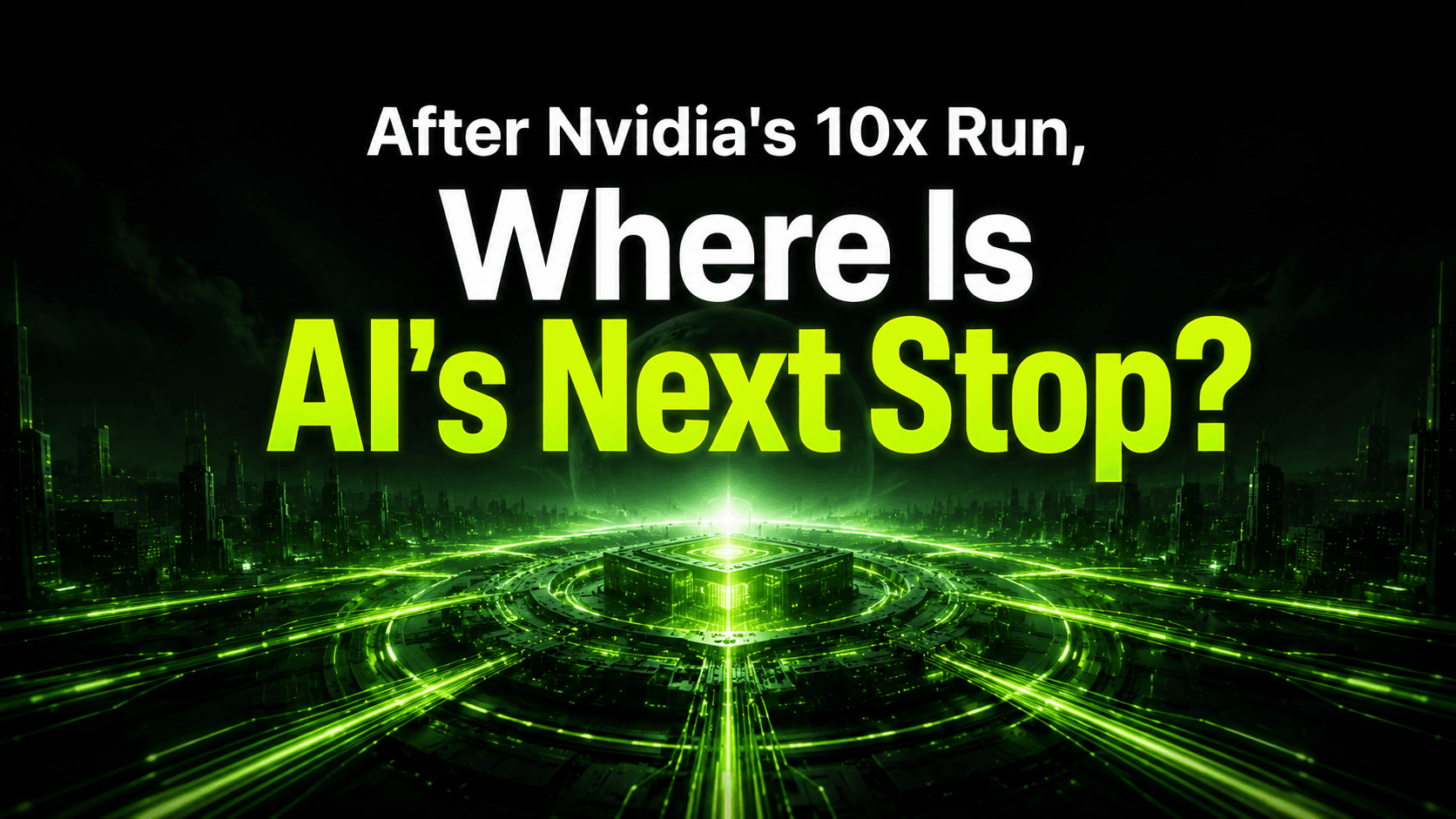 AI infrastructure image used as the original Nvidia next stop article cover.