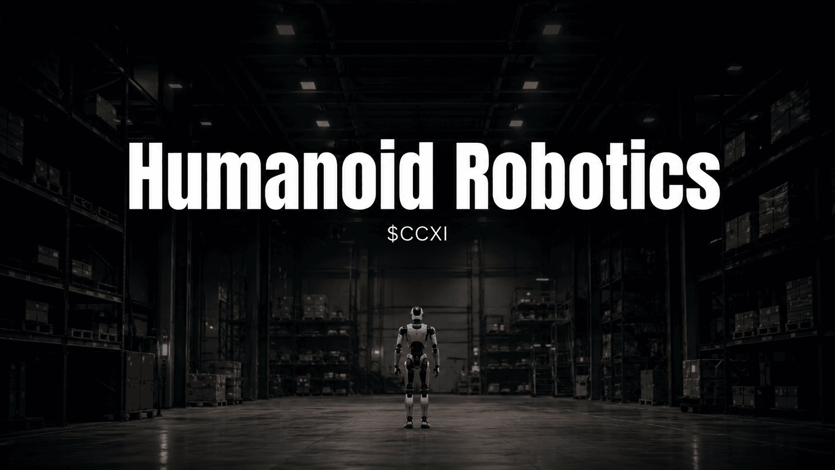 Humanoid robot standing in a dark warehouse, representing the public-market investment case for humanoid robotics and CCXI.